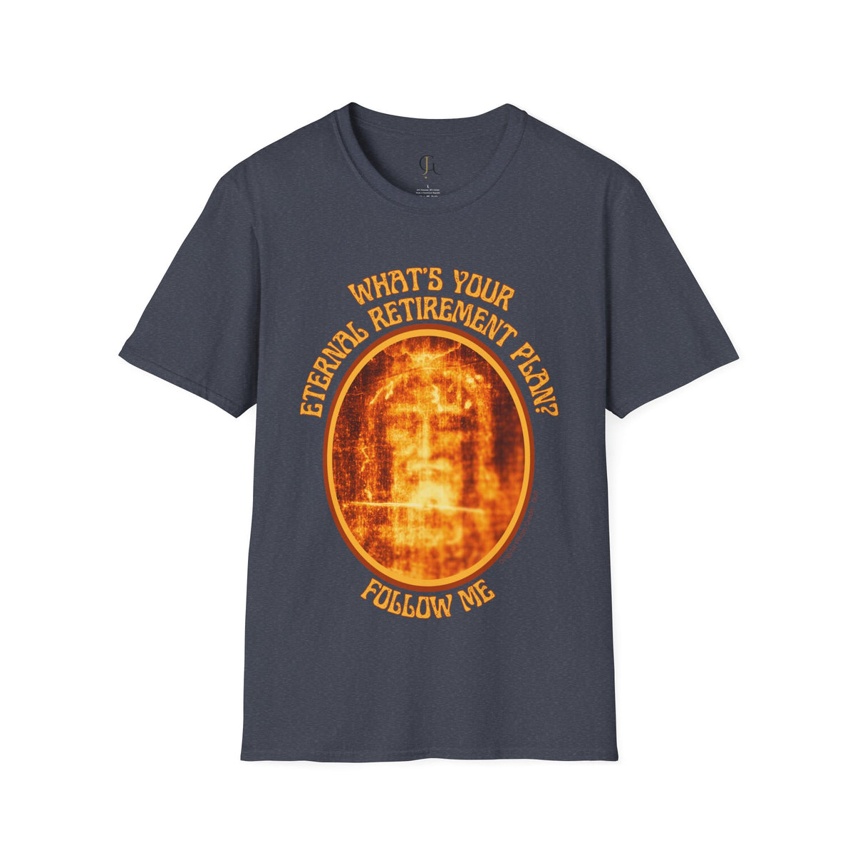 What's Your Eternal Retirement Plan Unisex Softstyle T-Shirt