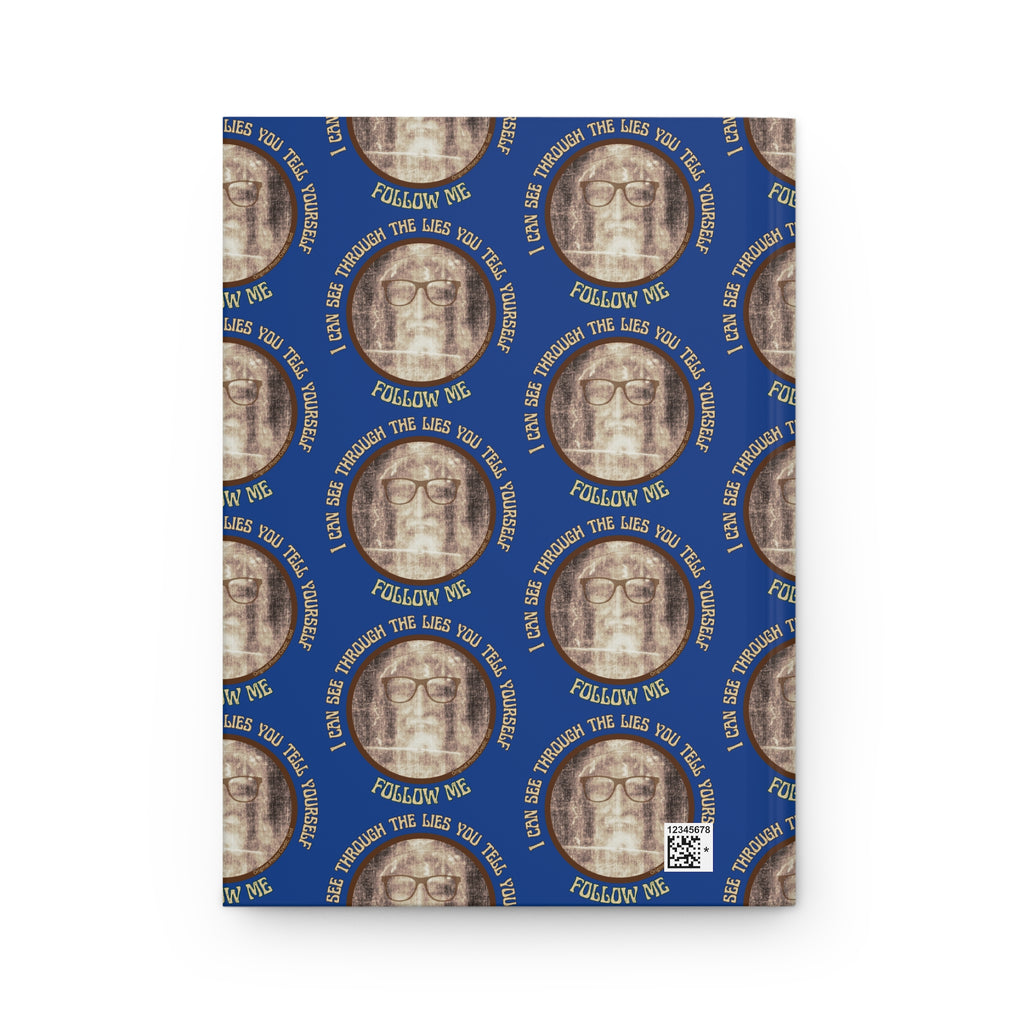 Inspirational Hardcover Journal - 'Follow Me Through the Lies' Design