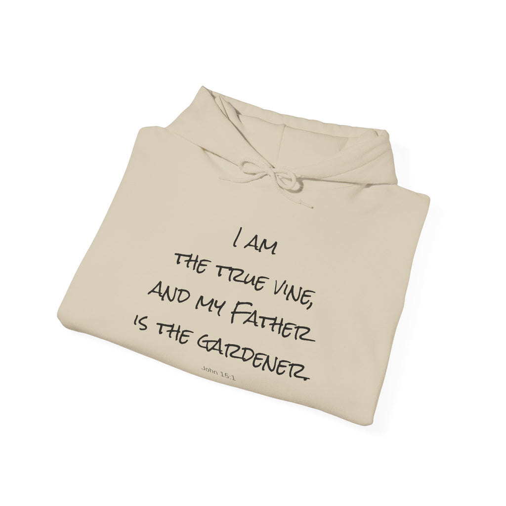 I AM the true vine -- Cozy Unisex Heavy Blend™ Hooded Sweatshirt - Perfect for All Occasions